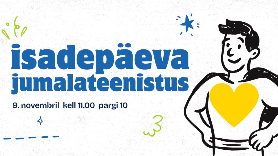 Elva Baptistikoguduse isadepäeva jumalateenistus 9.11.2025